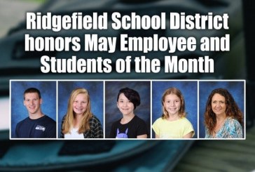 Ridgefield School District honors May Employee and Students of the Month