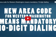 New area code for Western Washington means mandatory 10-digit dialing