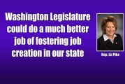 Washington Legislature could do a much better job of fostering job creation in our state