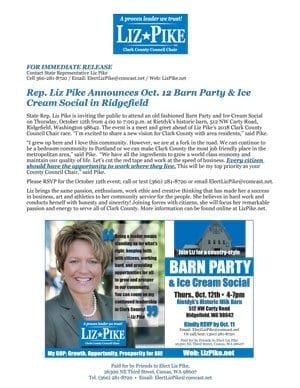 Rep. Liz Pike has invited the public to a Barn Party & Ice Cream Social Thu., Oct. 12, 4-7 p.m. at Rietdyk’s Historic Milk Barn in Ridgefield.