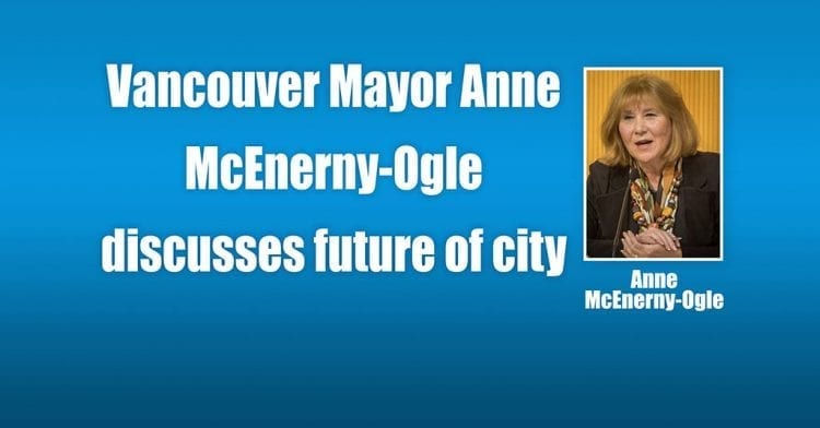 Vancouver Mayor Anne McEnerny-Ogle discusses future of city
