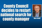 County Council decides to restart national search for county manager