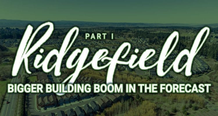 Ridgefield poised for even faster growth over the next 15 years.