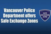 Vancouver Police Department offers Safe Exchange Zones