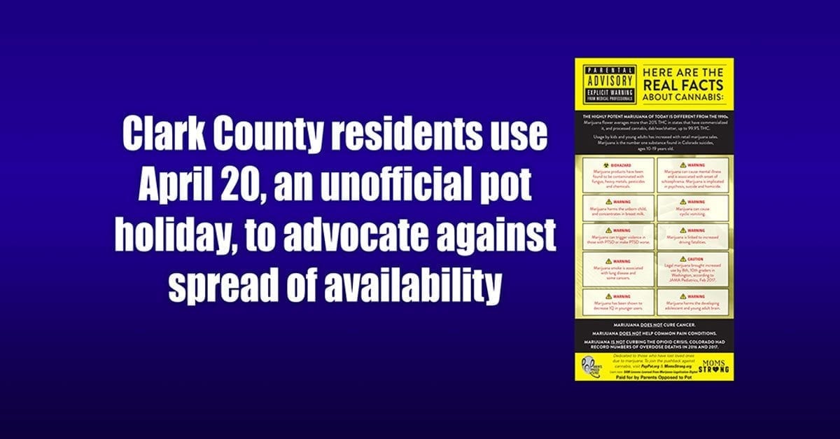 Clark County residents use April 20, an unofficial pot holiday, to advocate against spread of availability