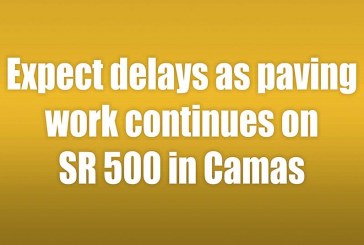 Expect delays as paving work continues on SR 500 in Camas