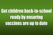 Get children back-to-school ready by ensuring vaccines are up to date
