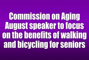 Commission on Aging August speaker to focus on the benefits of walking and bicycling for seniors
