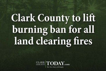 Clark County to lift burning ban for all land clearing fires