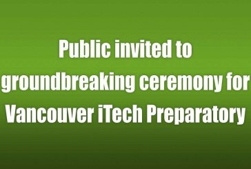 Public invited to groundbreaking ceremony for Vancouver iTech Preparatory