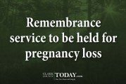 Remembrance service to be held for pregnancy loss