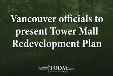 Vancouver officials to present Tower Mall Redevelopment Plan