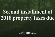 Second installment of 2018 property taxes due