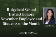 Ridgefield School District honors November Employee and Students of the Month
