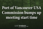 Port of Vancouver USA Commission bumps up meeting start time