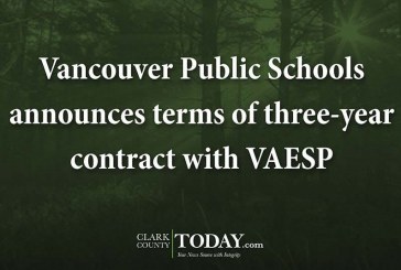 Vancouver Public Schools announces terms of three-year contract with VAESP