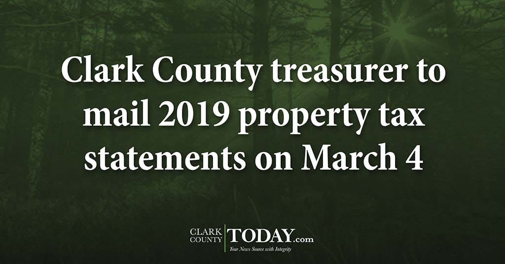 Clark County treasurer to mail 2019 property tax statements on March 4