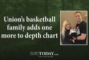 Union’s basketball family adds one more to depth chart