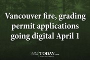 Vancouver fire, grading permit applications going digital April 1