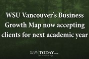 WSU Vancouver’s Business Growth Map now accepting clients for next academic year