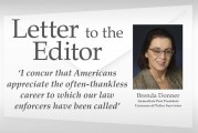 Letter: ‘I concur that Americans appreciate the often-thankless career to which our law enforcers have been called’