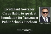 Lieutenant Governor Cyrus Habib to speak at Foundation for Vancouver Public Schools luncheon