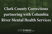 Clark County Corrections partnering with Columbia River Mental Health Services
