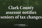 Clark County assessor notifies seniors of tax changes