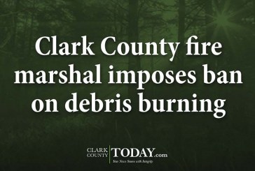 Clark County fire marshal imposes ban on debris burning