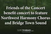 Friends of the Concert benefit concert to feature Northwest Harmony Chorus and Bridge Town Sound