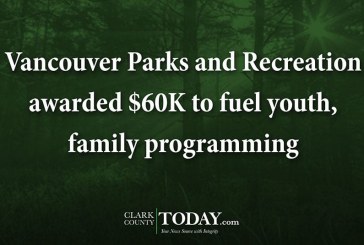 Vancouver Parks and Recreation awarded $60K to fuel youth, family programming