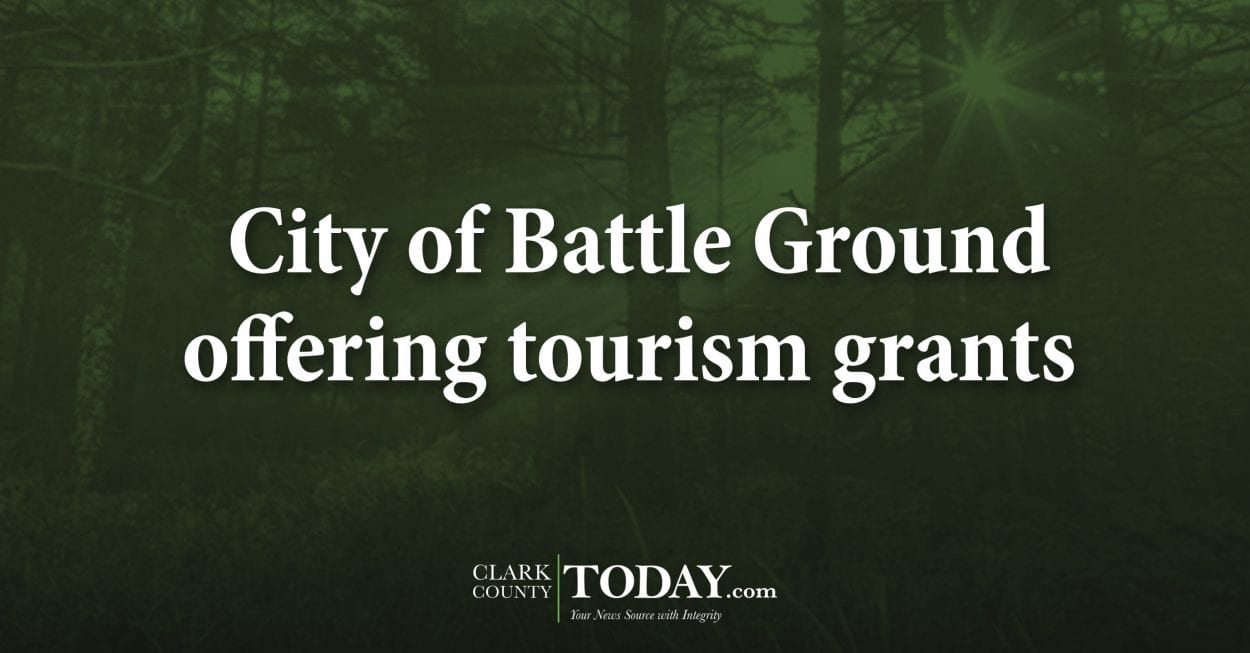 City of Battle Ground offering tourism grants