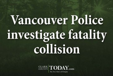 Vancouver Police investigate fatality collision