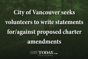 City of Vancouver seeks volunteers to write statements for/against proposed charter amendments