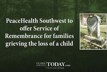 PeaceHealth Southwest to offer Service of Remembrance for families grieving the loss of a child