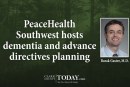 PeaceHealth Southwest hosts dementia and advance directives planning seminar