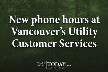 New phone hours at Vancouver’s Utility Customer Services