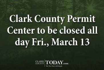 Clark County Permit Center to be closed all day Fri., March 13