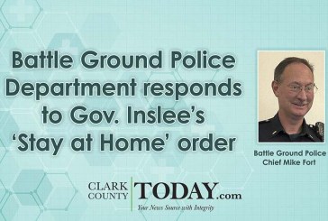 Battle Ground Police Department responds to Gov. Inslee’s ‘Stay at Home’ order