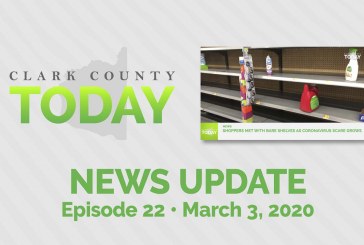 Clark County TODAY • Episode 22 • March 3, 2020