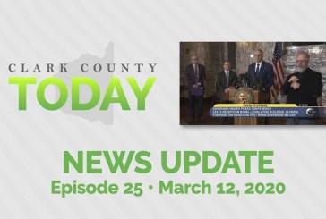 Clark County TODAY • Episode 25 • March 12, 2020