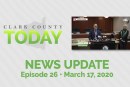 Clark County TODAY • Episode 26 • March 17, 2020