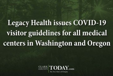 Legacy Health issues COVID-19 visitor guidelines for all medical centers in Washington and Oregon