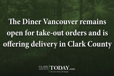 The Diner Vancouver remains open for take-out orders and is offering delivery in Clark County