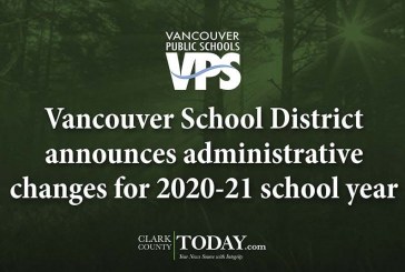 Vancouver School District announces administrative changes for 2020-21 school year