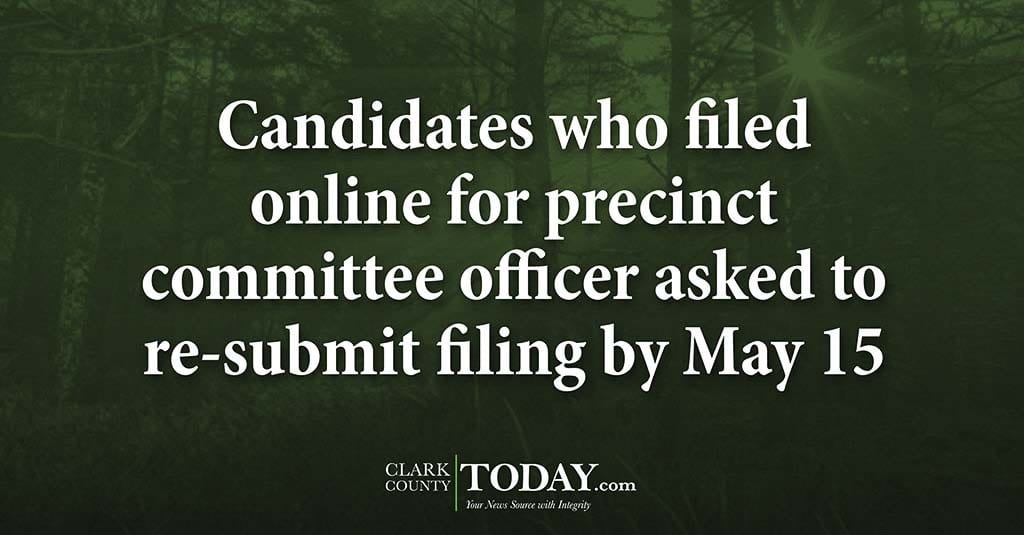 Candidates who filed online for precinct committee officer asked to re