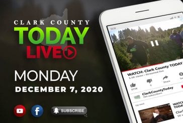WATCH: Clark County TODAY LIVE • Monday, December 7, 2020