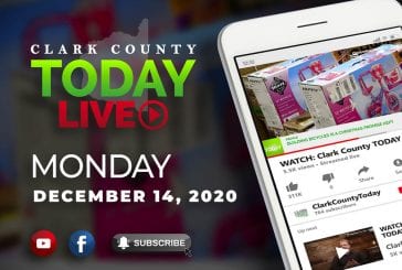 WATCH: Clark County TODAY LIVE • Monday, December 14, 2020