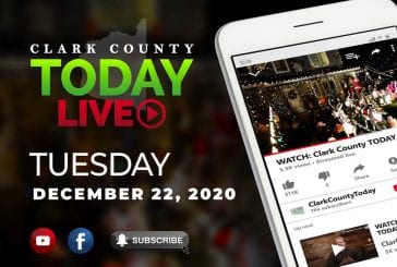 WATCH: Clark County TODAY LIVE • Tuesday, December 22, 2020