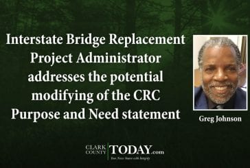 Interstate Bridge Replacement Project Administrator addresses the potential modifying of the CRC Purpose and Need statement